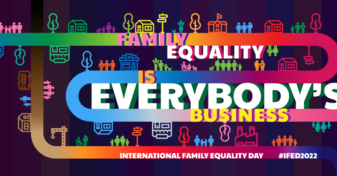 International Family Equality Day (IFED) am 1. Mai 2022