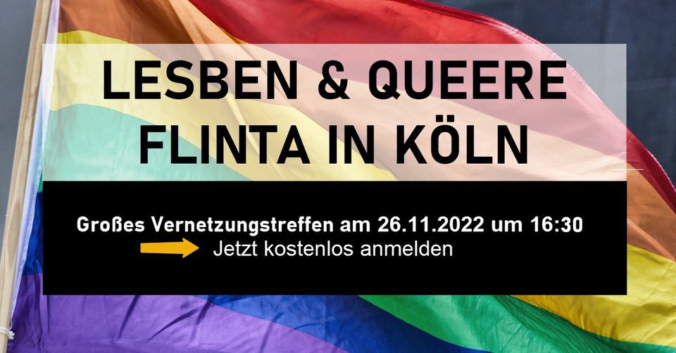 Lesben und queere Flinta in Köln | Großes Vernetzungstreffen am 26.11.2022 um 16.30 Uhr
